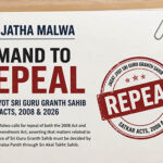 Sikh Jatha Malwa Calls for Repeal of Both 2008 and 2026 Satkar Acts, Rejects Amendment-Based Approach
