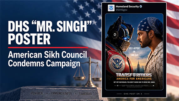 American Sikh Council Condemns DHS ‘Mr. Singh’ Poster, Warns Against Racial Profiling