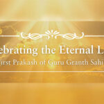 Celebrating the Eternal Light: First Prakash of Guru Granth Sahib