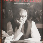 Between the Lines - autobiography of Journalist Kuldip Nayar