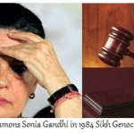 November 1984 Sikh Genocide - Sonia Gandhi Summoned By US Court For Rights Violation